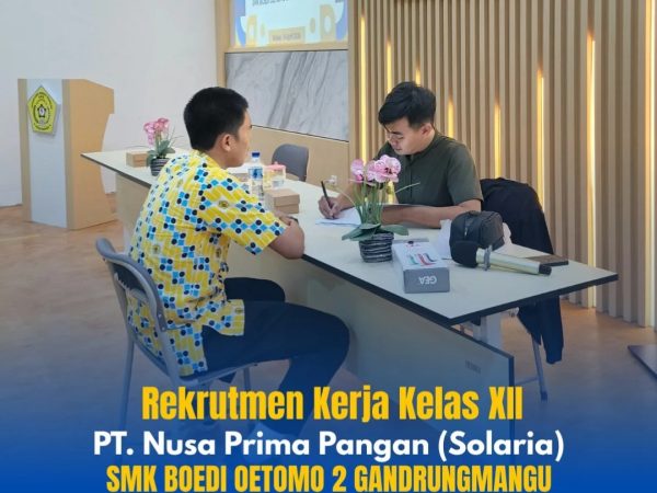 Langkah Awal Menuju Dunia Kerja: SMK Boedi Oetomo 2 Gandrungmangu Fasilitasi Rekrutmen Kerja Bersama PT Nusa Prima Pangan (Solaria)